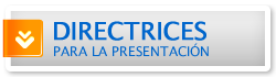 DIRECTRICES PARA LA PRESENTACIÓN